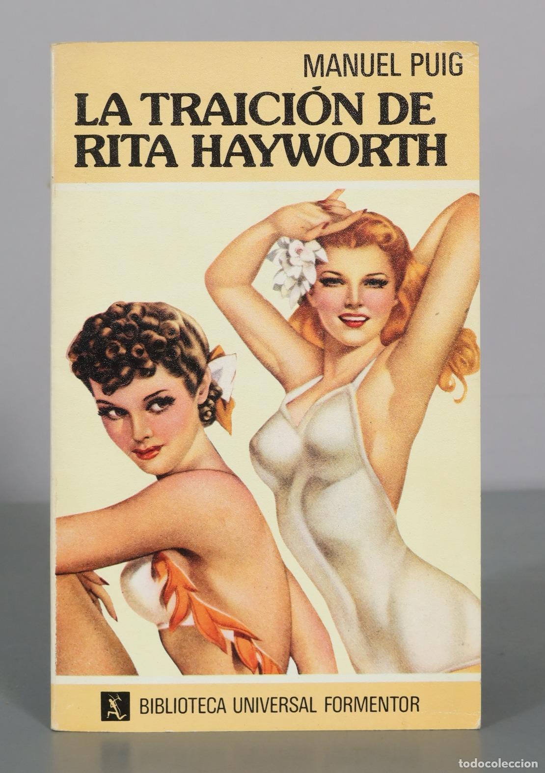 Livros em segunda m&atilde;o: La traici&oacute;n de Rita Hayworth - Manuel Puig - Biblioteca Universal Formentor
