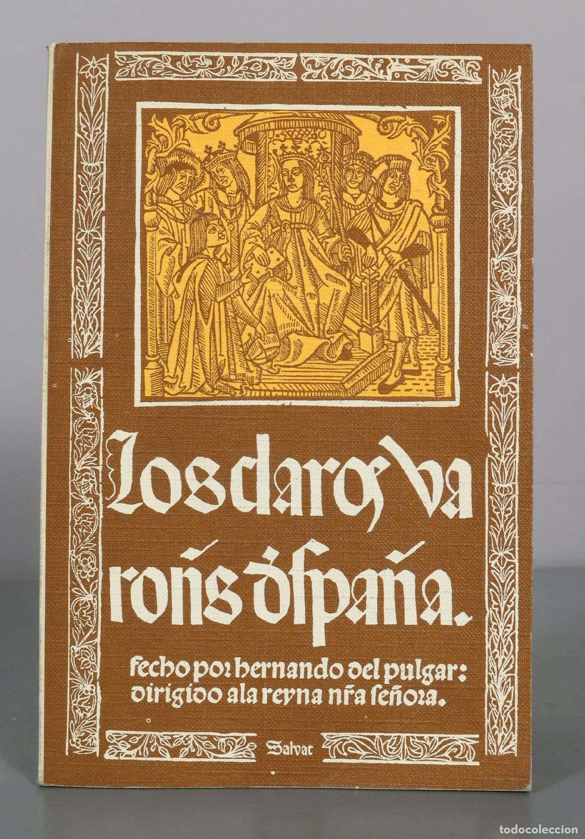 Libri di seconda mano: Los claros varones de Espa&ntilde;a - Hernando del Pulgar - Salvat