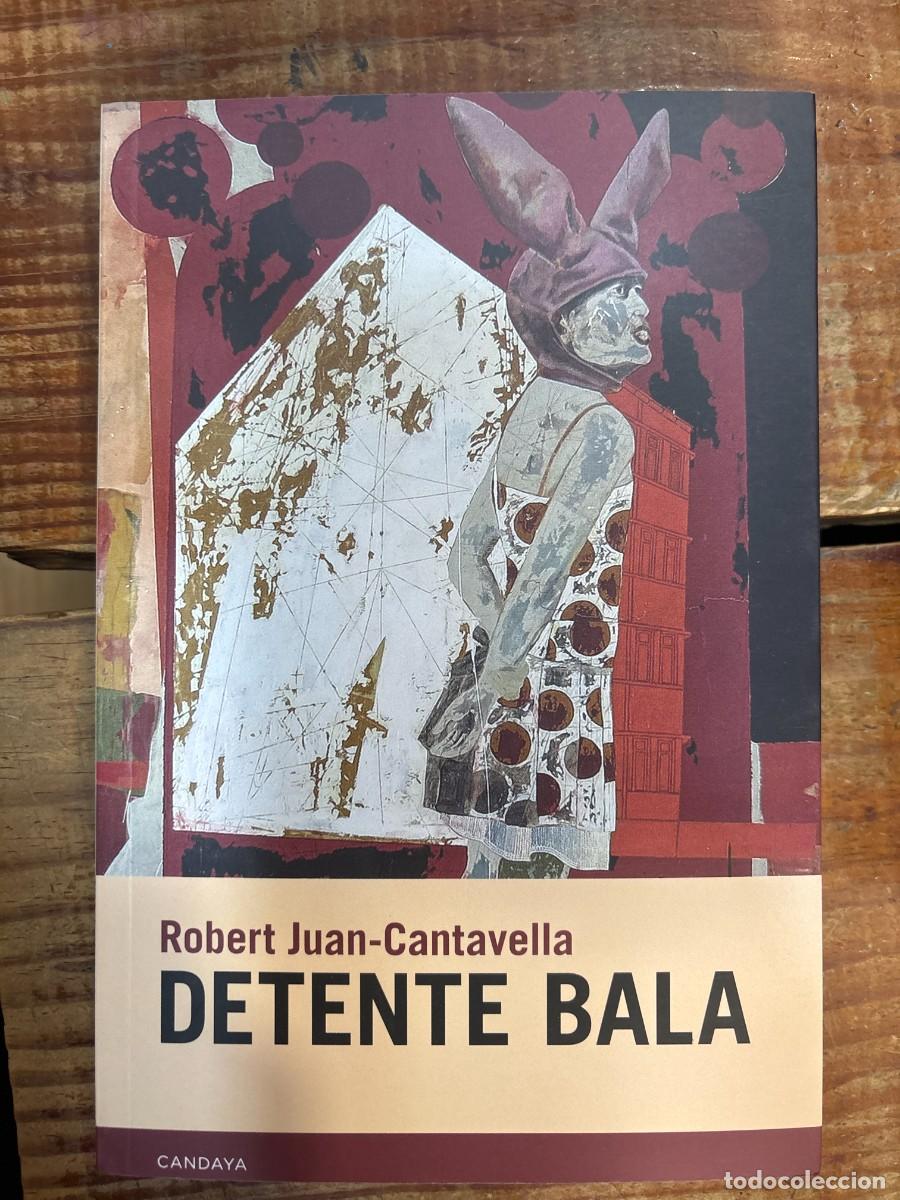 Libri di seconda mano: Detente bala Juan-Cantavella, Robert Idioma: Espa&ntilde;ol Editorial: Candaya SL, 2024 ISBN 10 / ISBN 1