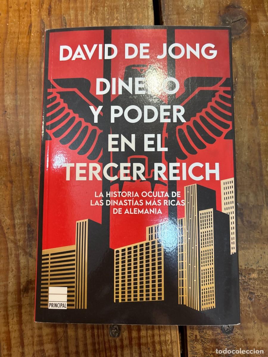 Gebrauchte B&uuml;cher: Dinero y poder en el Tercer Reich: La historia oculta de las dinast&iacute;as m&aacute;s ricas de Alemania (Spanis