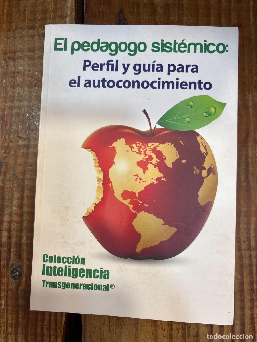 Livros em segunda m&atilde;o: EL PEDAGOGO SISTEMICO Joel Iglesias Marrero Idioma: Espa&ntilde;ol Editorial: AUTOR EDITOR, 2012 ISBN 10