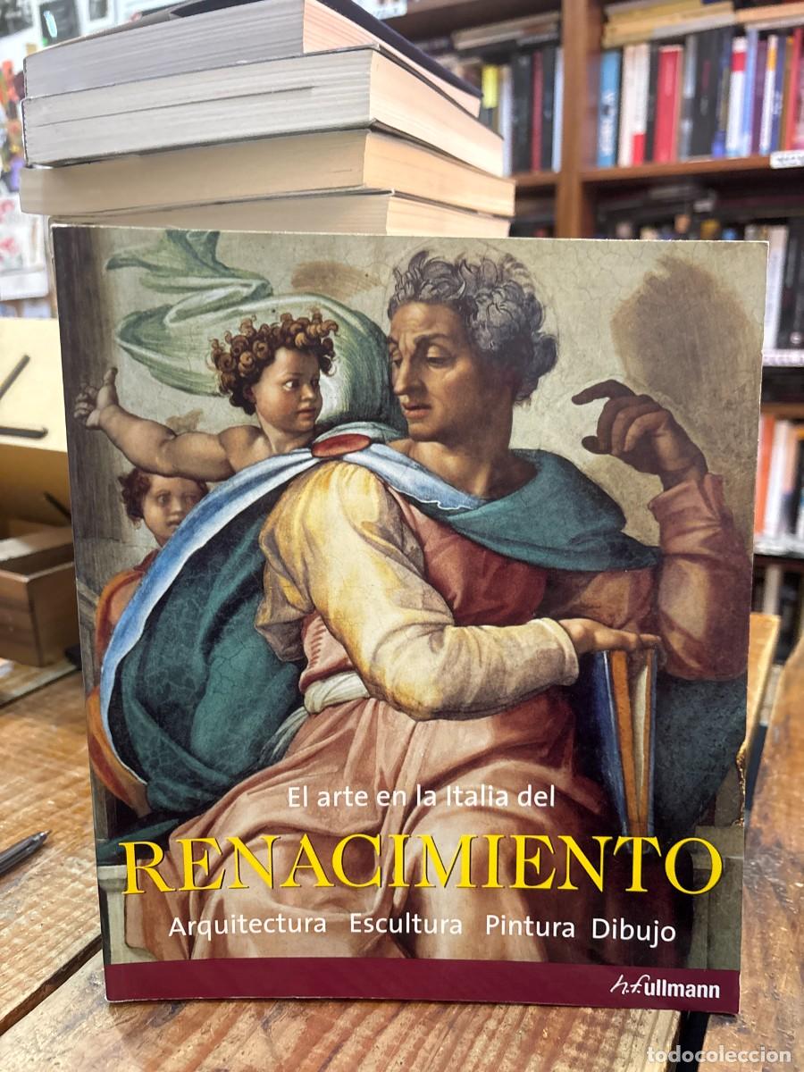 Livros em segunda m&atilde;o: El Arte en la Italia del Renacimiento: Arquitectura, Escultura, Pintura, Dibujo Rolf Toman Idioma: