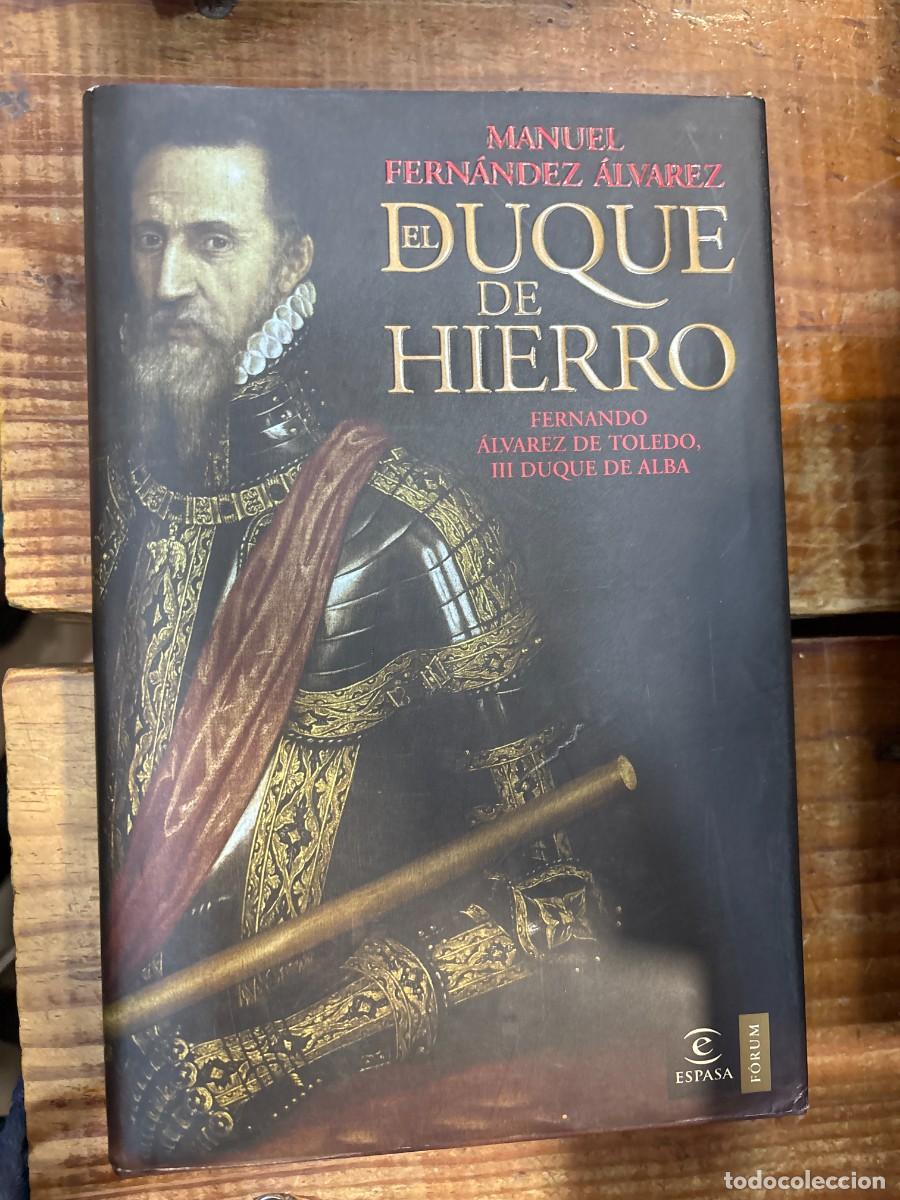 Libri di seconda mano: El Duque de Hierro TRSA Fern&aacute;ndez &Aacute;lvarez, Manuel Idioma: Ingl&eacute;s Editorial: Espasa, 2007 ISBN 10