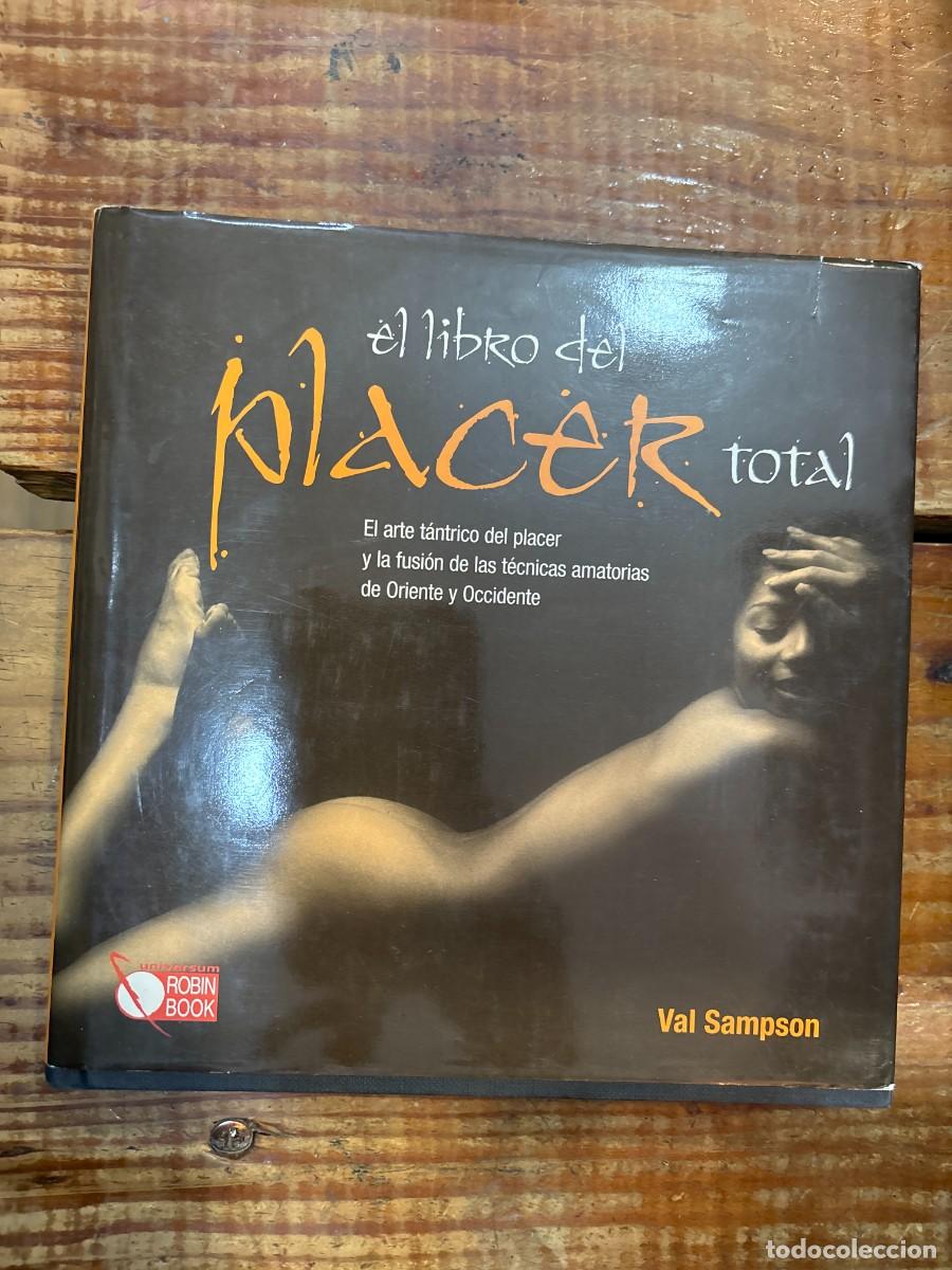 Gebrauchte B&uuml;cher: El Libro Del Placer Total / Tantra: The Art of Mind-Bloowing Sex (Spanish Edition) Sampson, Val Idi