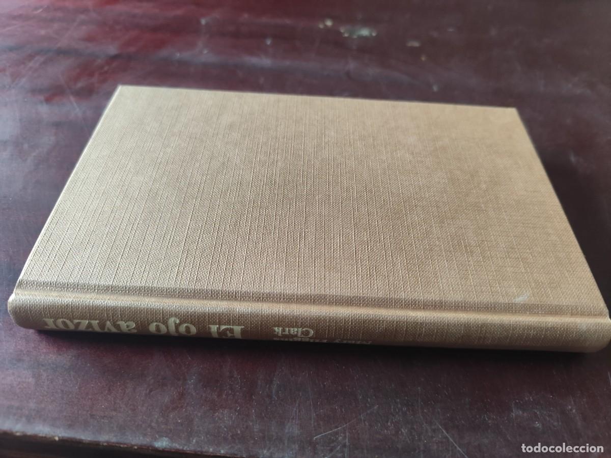 Libros de segunda mano: EL OJO AVIZOR / MARY HIGGINS CLARK / ZUX 21 / CIRCULO DE LECTORES