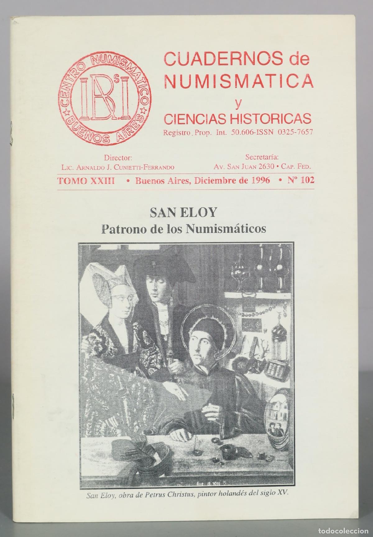 Libros de segunda mano: Cuadernos de Numismatica y Ciencias Historicas - San Eloy Patrono de los Numismaticos - Centro