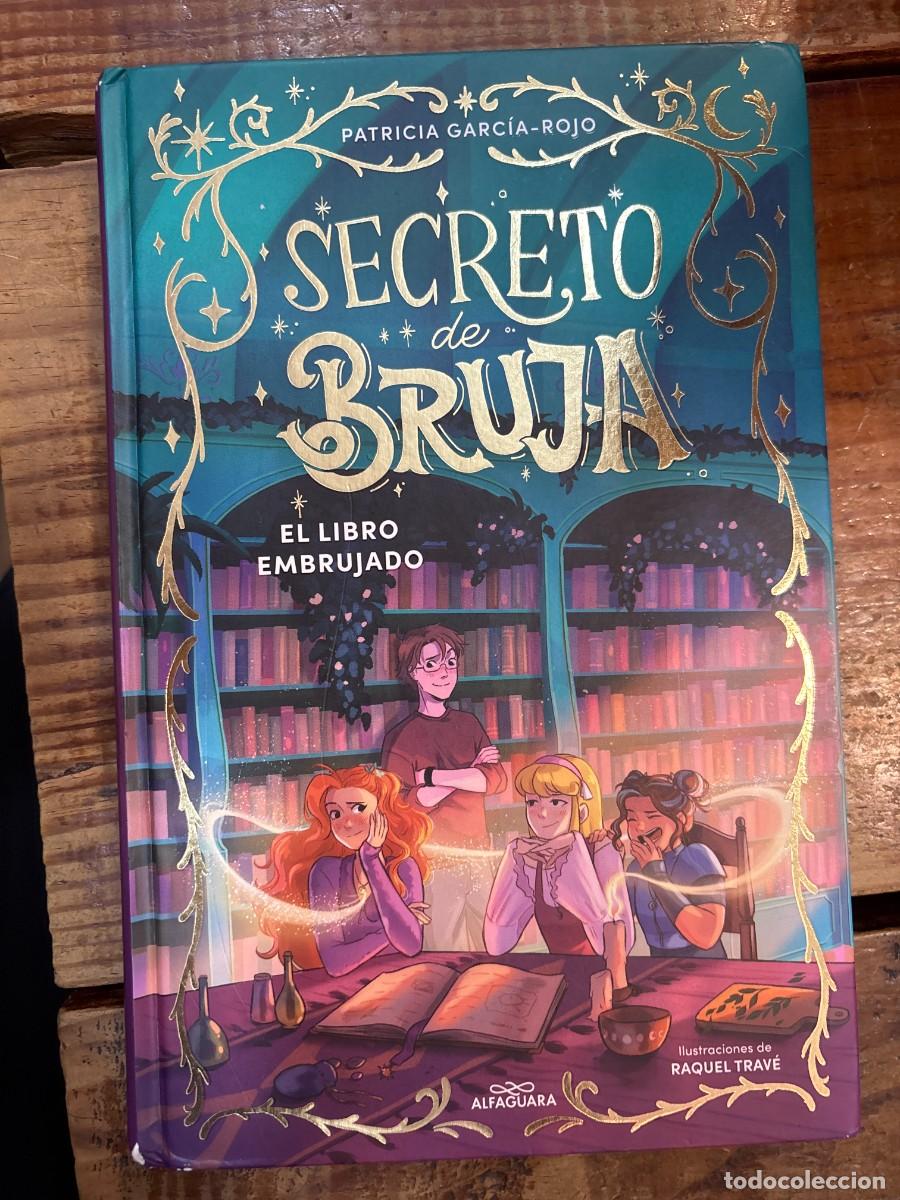 Second hand books: El libro embrujado / The Haunted Book (Secreto de Bruja) (Spanish Edition) Garc&iacute;a-Rojo, Patricia Id