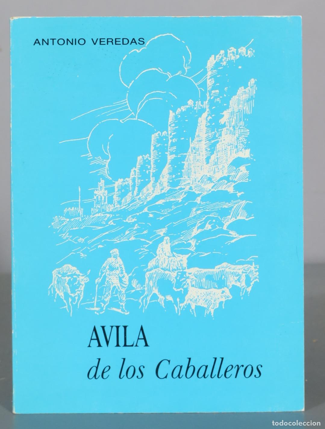 Second hand books: Avila de los Caballeros - Antonio Veredas