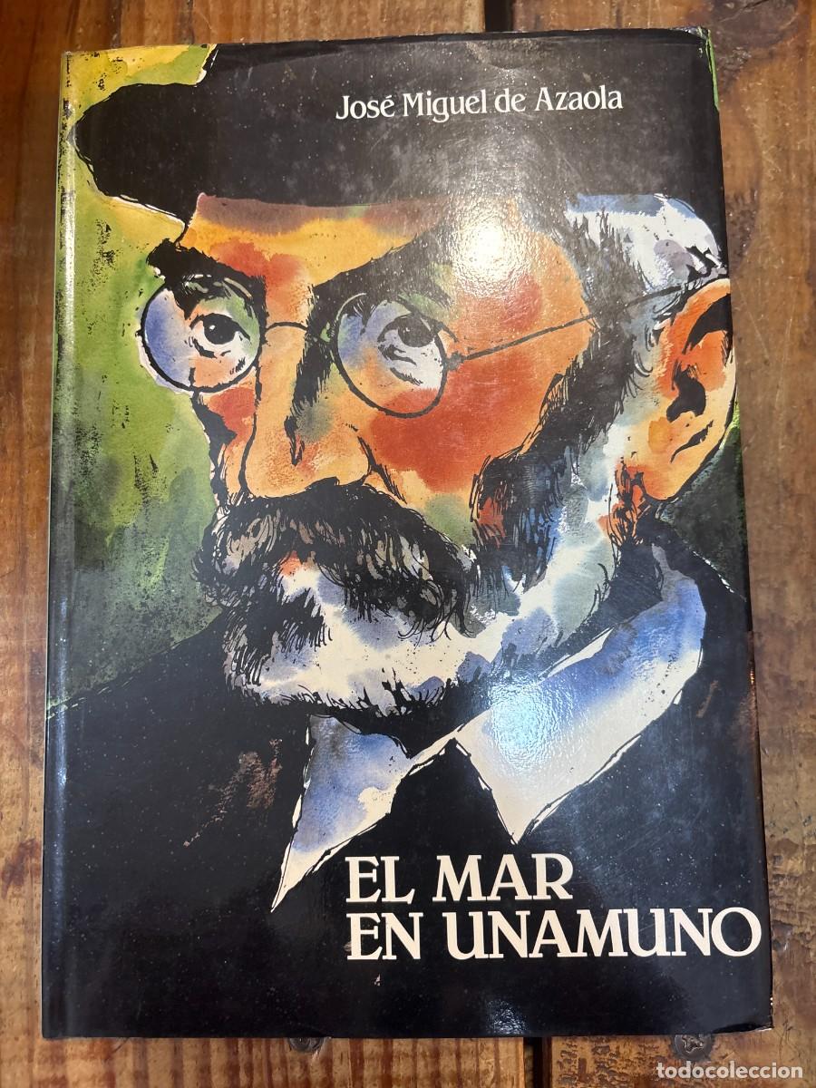 Second hand books: El mar en Unamuno (Spanish Edition) TRSAA Azaola, José Miguel De Idioma: Espa&ntilde;ol Editorial: Caja