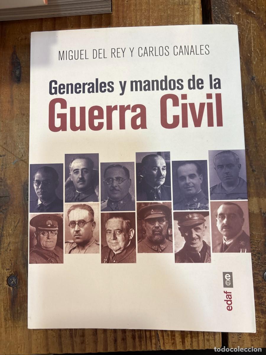 Libros de segunda mano: Generales y mandos de la Guerra Civil (Spanish Edition) TRSA Canales Torres, Carlos; Del Rey Vicente
