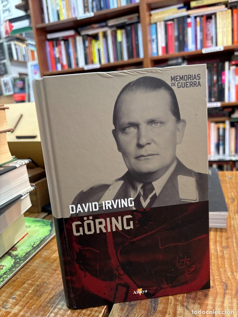 Second hand books: G&ouml;ring TRSA David Irving Idioma: Espa&ntilde;ol Editorial: Altaya., 2008 ISBN 10 / ISBN 13: 844872416X /