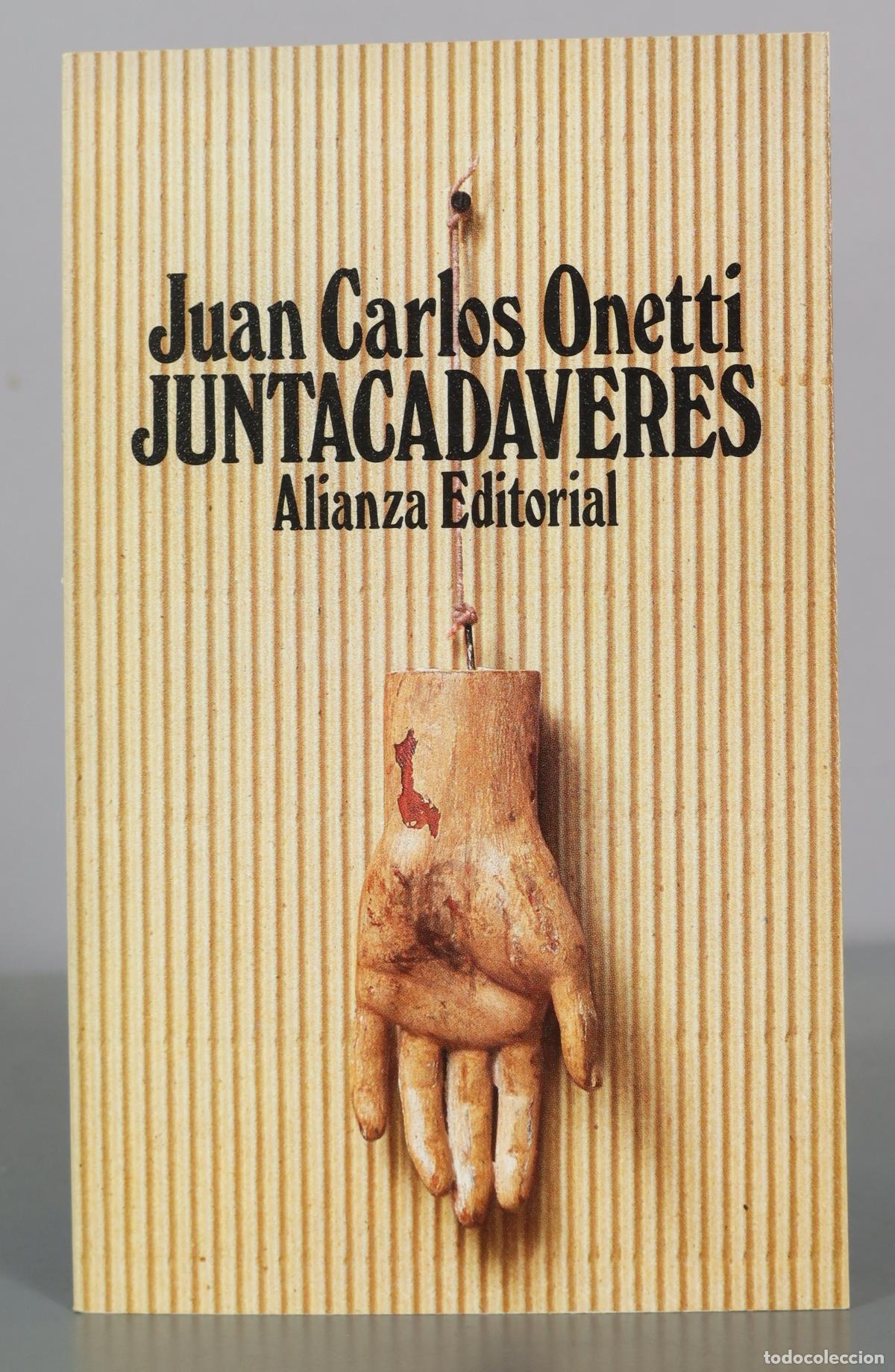 Second hand books: Juntacad&aacute;veres - Juan Carlos Onetti - Alianza Editorial