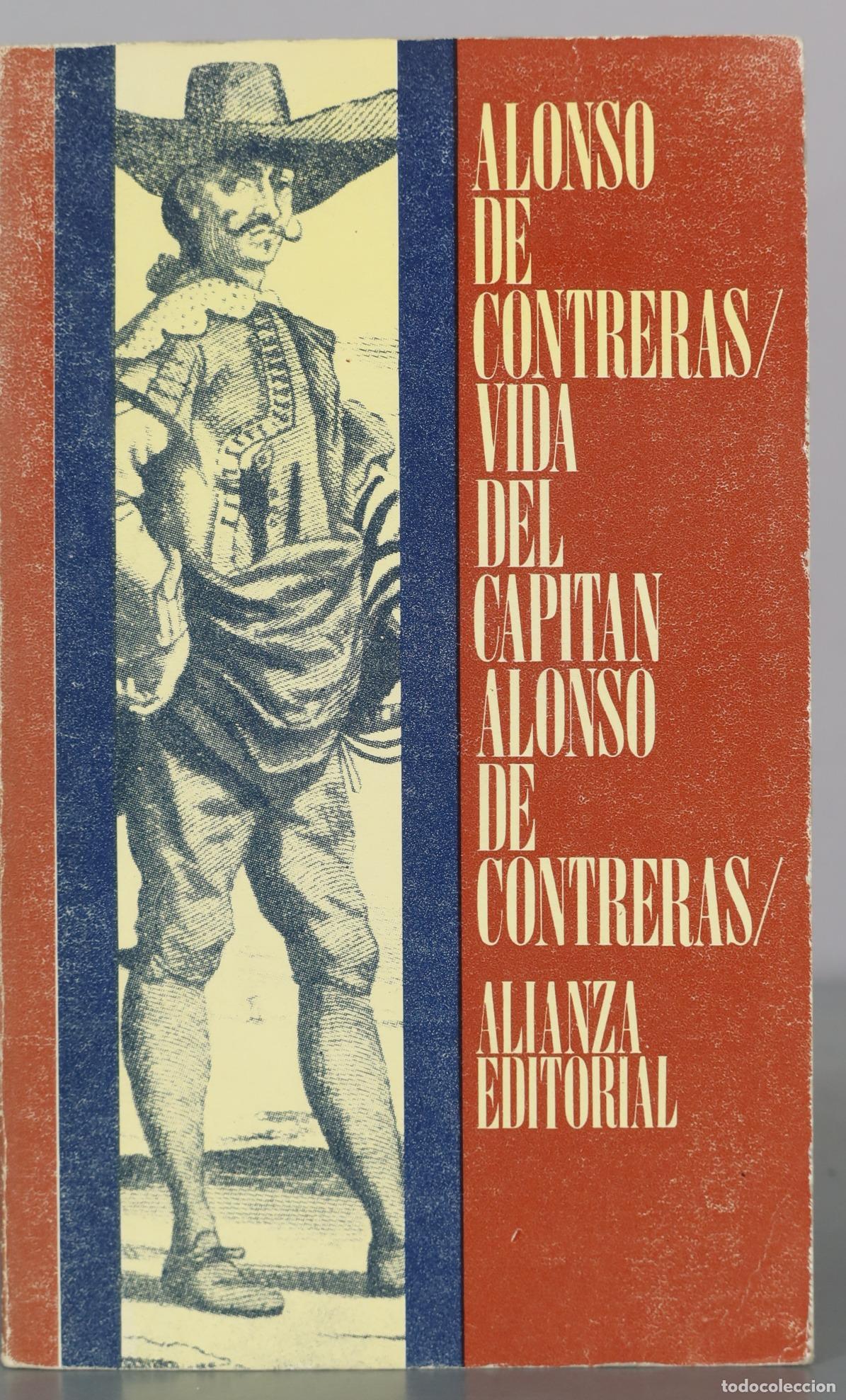 Libri di seconda mano: Vida del capit&aacute;n Alonso de Contreras - Alonso de Contreras - Alianza Editorial