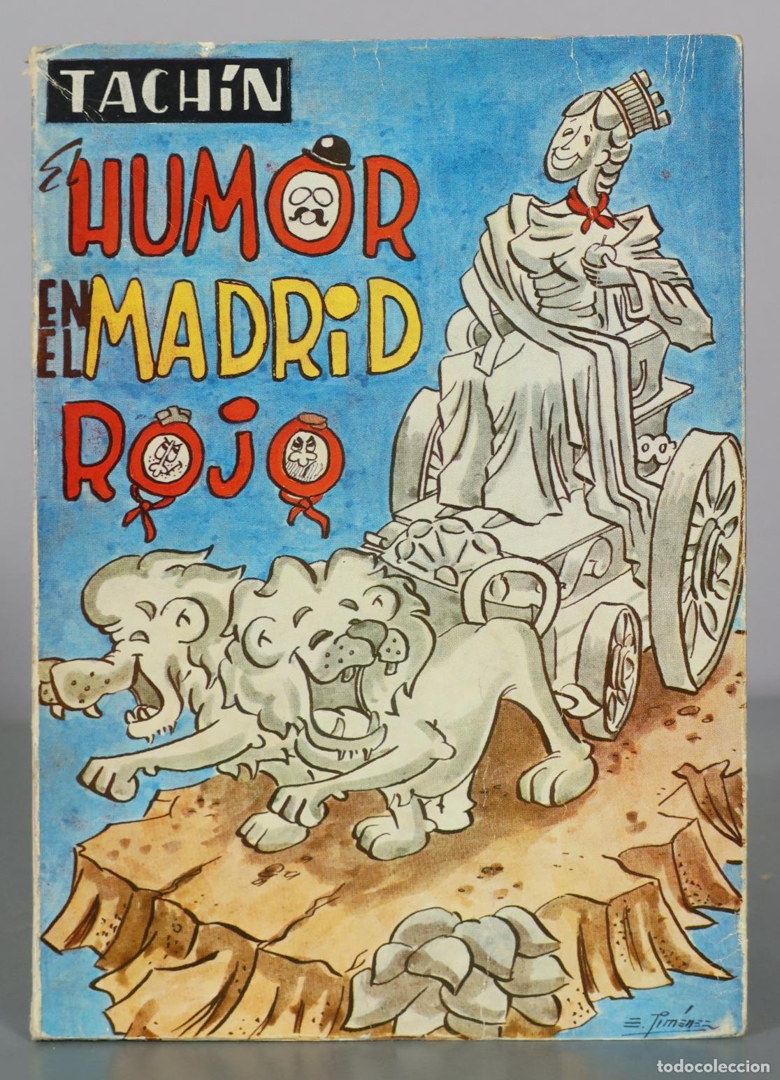 Second hand books: Humor en el Madrid Rojo - Tach&iacute;n - Eduardo Jimenez