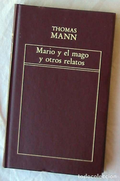 Second hand books: MARIO Y EL MAGO Y OTROS RELATOS - THOMAS MANN - ED. ORBIS / ED. ORIGEN 1982 - VER DESCRIPCI&Oacute;N