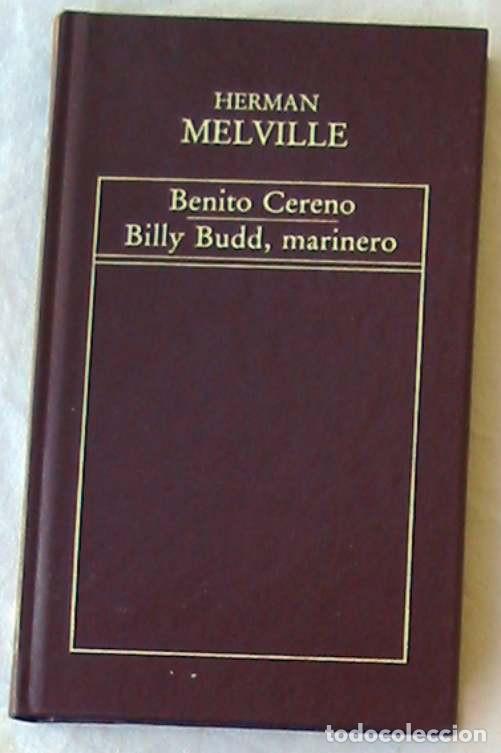 Second hand books: BENITO CERENO / BILLY BUDD, MARINERO - HERMAN MELVILLE - ED. ORBIS / ED. ORIGEN - VER DESCRIPCI&Oacute;N