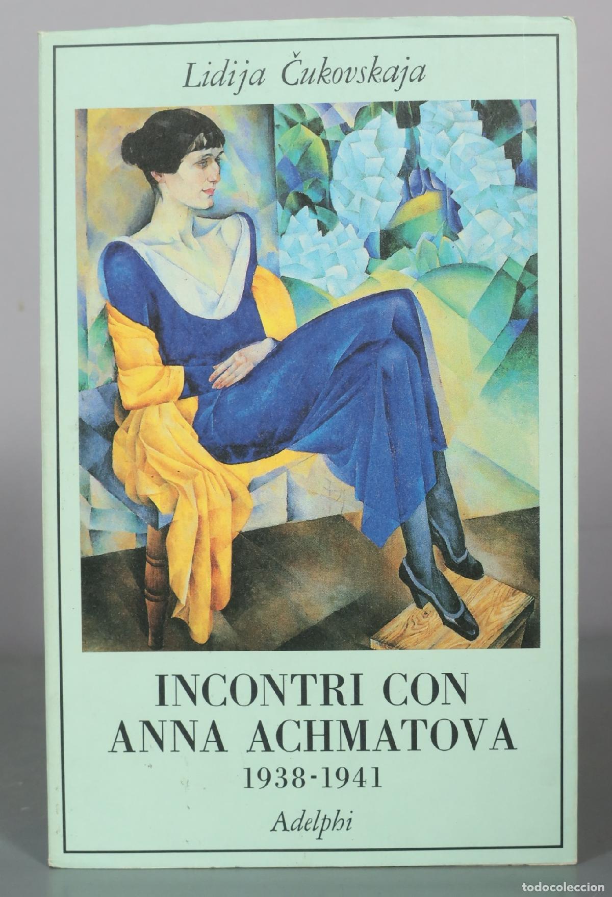 Gebrauchte B&uuml;cher: Incontri con Anna Achmatova - Lidija Cukovskaja - Adelphi