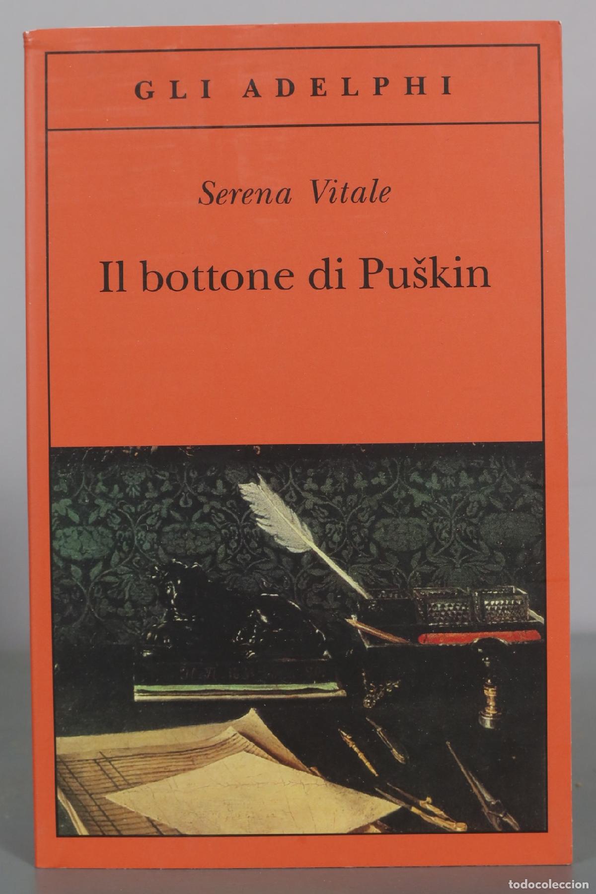 Second hand books: Il bottone di Pu&scaron;kin - Serena Vitale - Adelphi