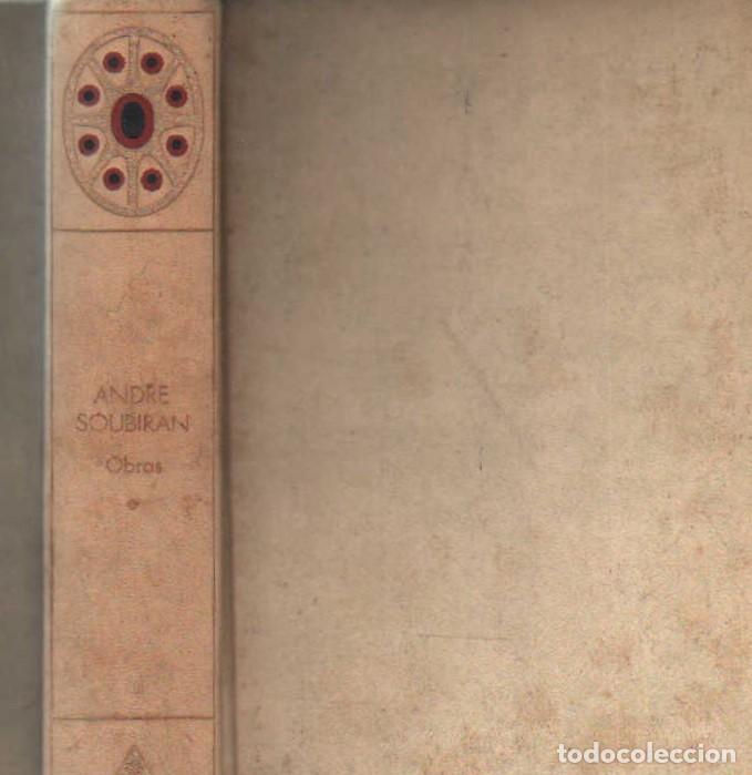 Libri di seconda mano: ANDRE SOUBIRAN, OBRAS. TOMO I. A-LEXT-1223