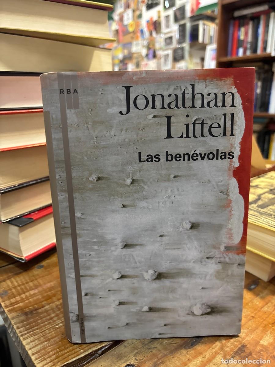 Libri di seconda mano: Las benevolas JONATHAN LITTELL Idioma: Espa&ntilde;ol Editorial: RBA, 2013 ISBN 10 / ISBN 13: 8489662525