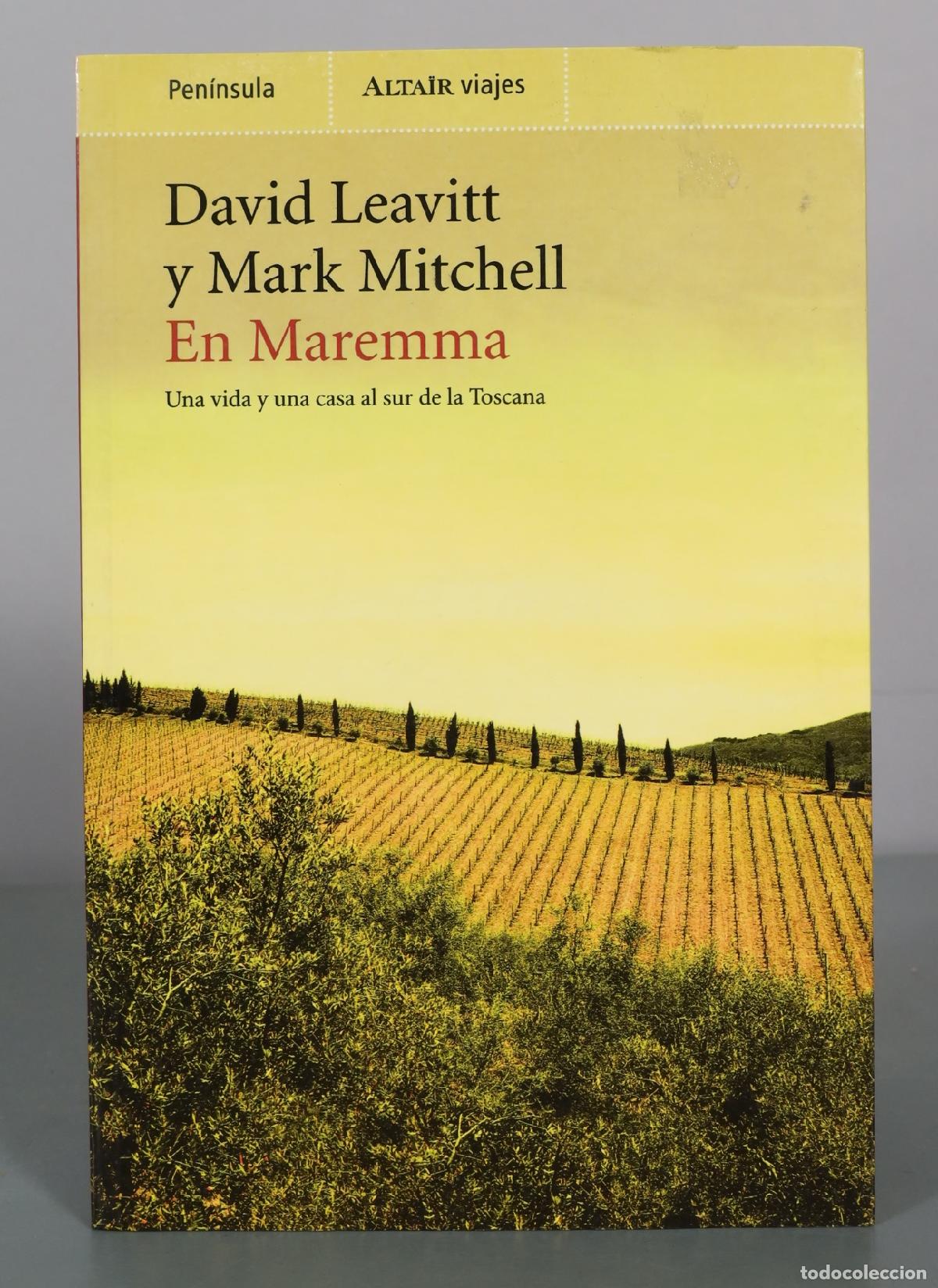 Libros de segunda mano: En Maremma - David Leavitt, Mark Mitchell - Ediciones Pen&iacute;nsula - Foto 1