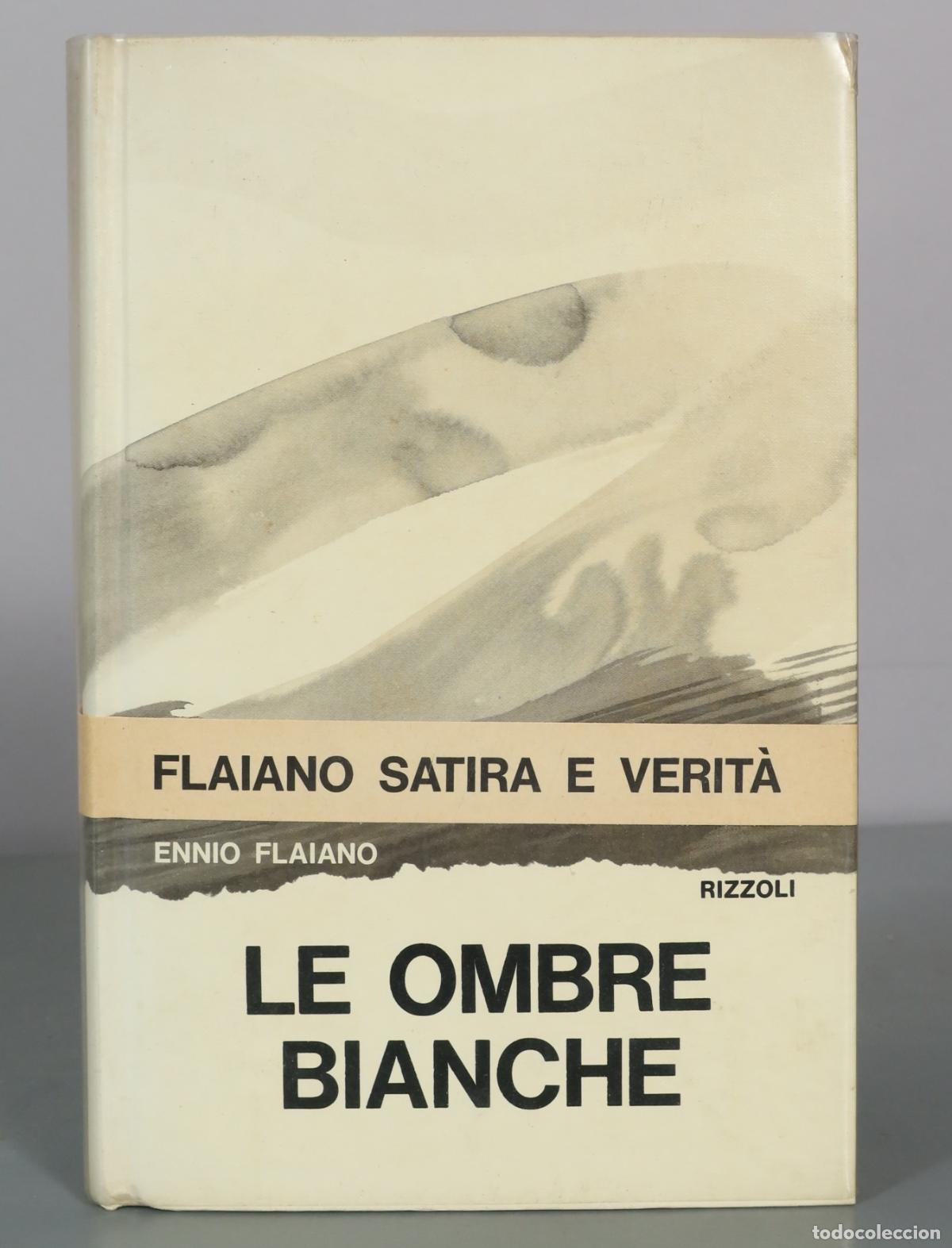Livres d'occasion: Le ombre bianche - Ennio Flaiano - Rizzoli