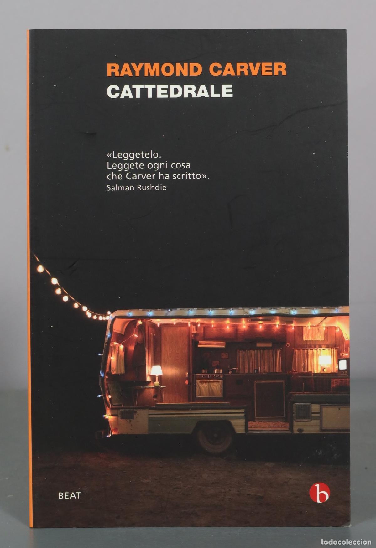 Livres d'occasion: Cattedrale - Raymond Carver - BEAT