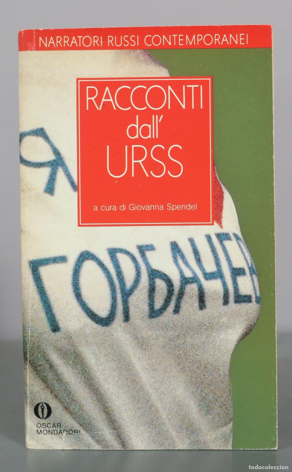 Gebrauchte B&uuml;cher: Racconti dall'URSS - Giovanna Spendel - Oscar Mondadori