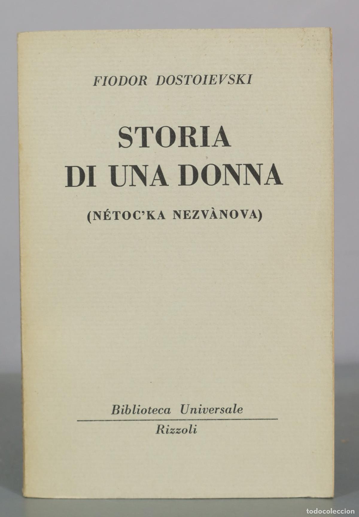 Gebrauchte B&uuml;cher: Storia di una donna - Fiodor Dostoievski - Rizzoli