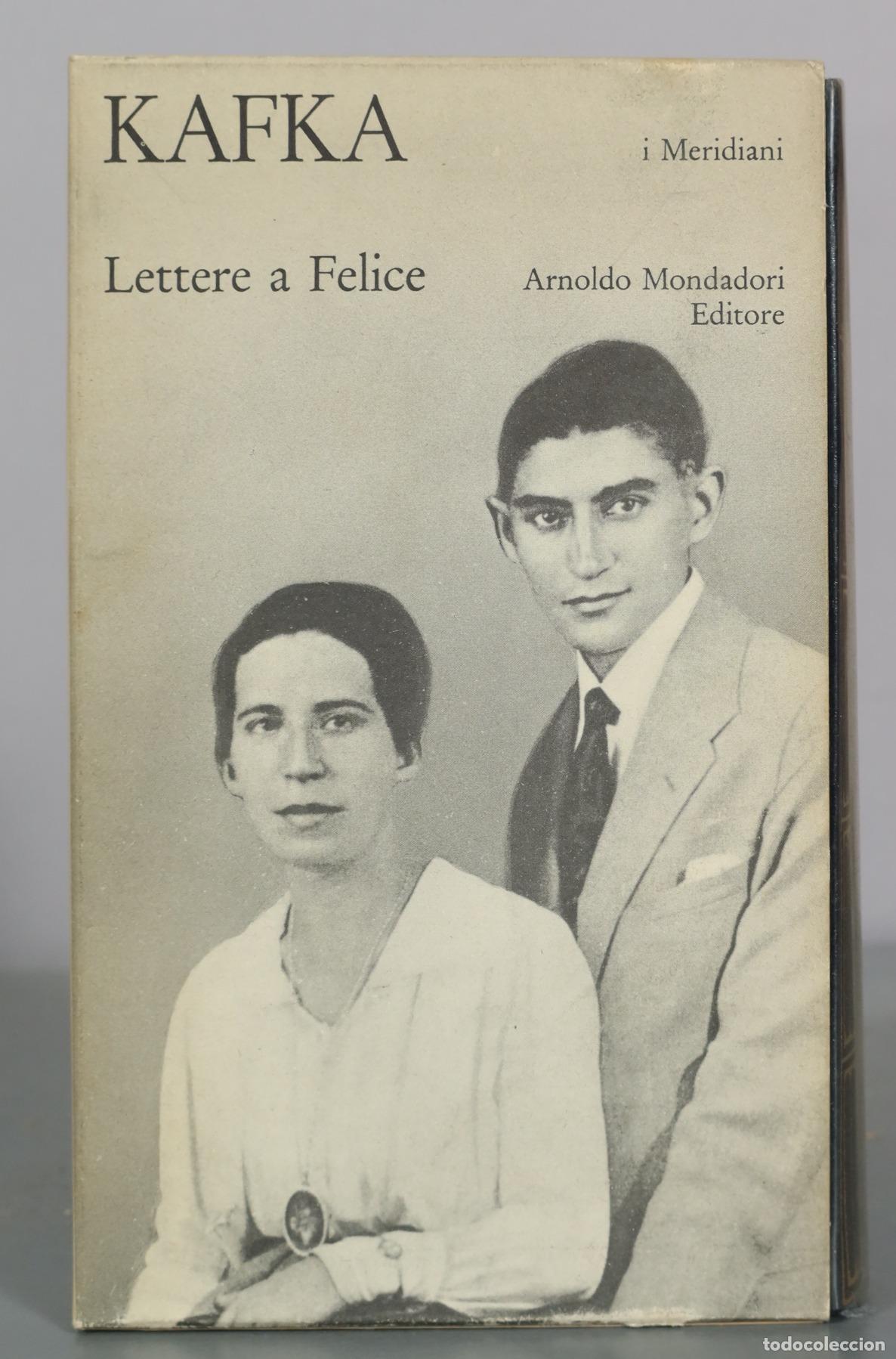 Gebrauchte B&uuml;cher: Lettere a Felice - Franz Kafka - Arnoldo Mondadori Editore