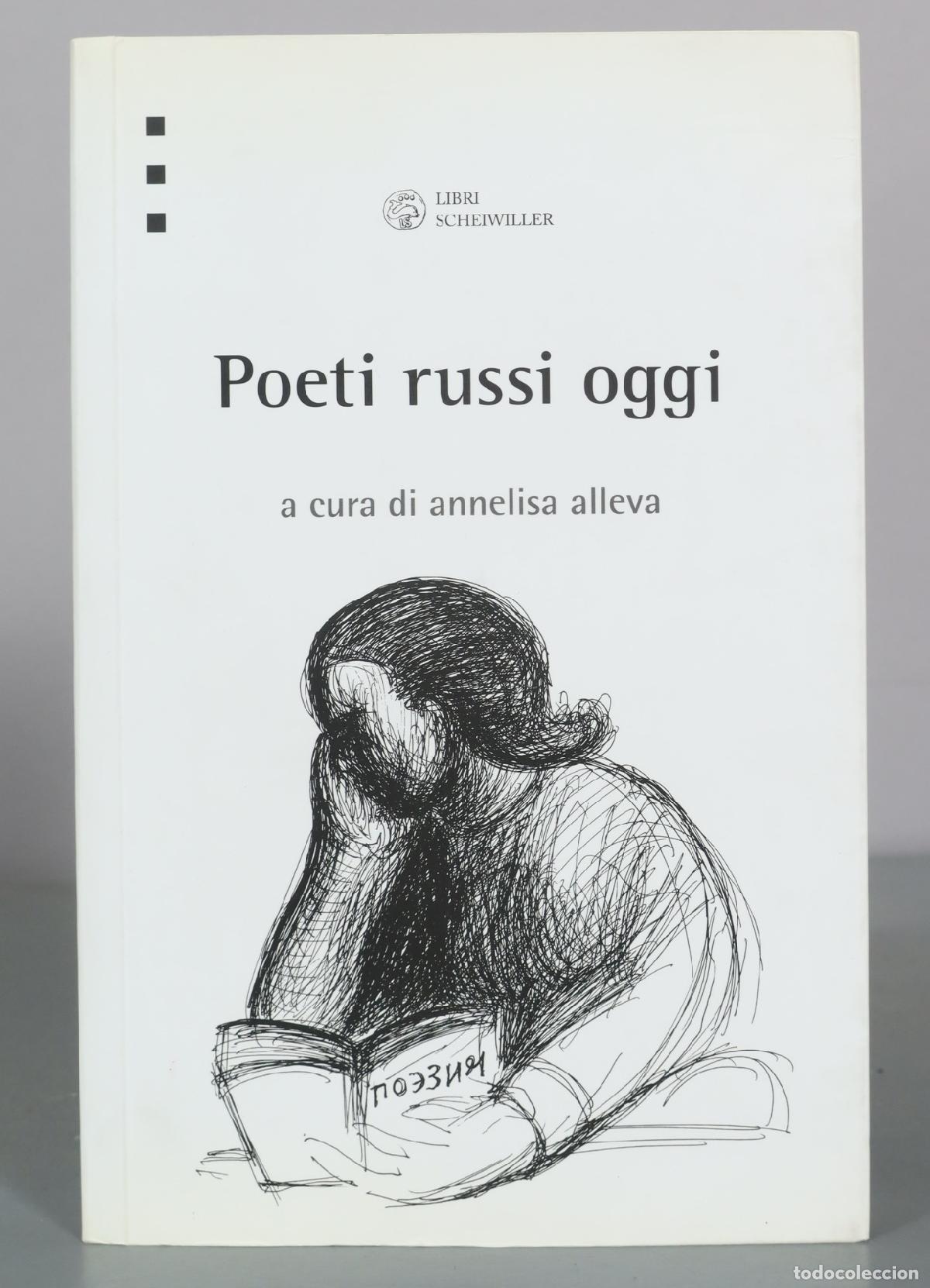Gebrauchte B&uuml;cher: Poeti russi oggi - Annalisa Alleva - Libri Scheiwiller