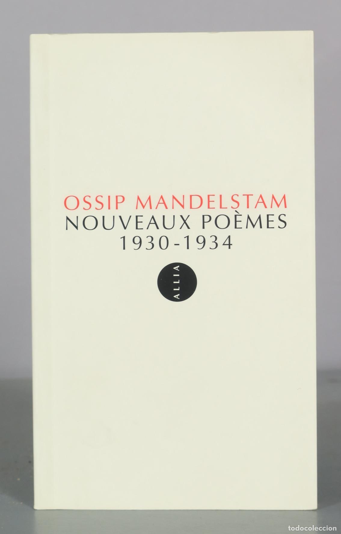 Libri di seconda mano: Nouveaux poemes - Ossip Mandelstam - Allia