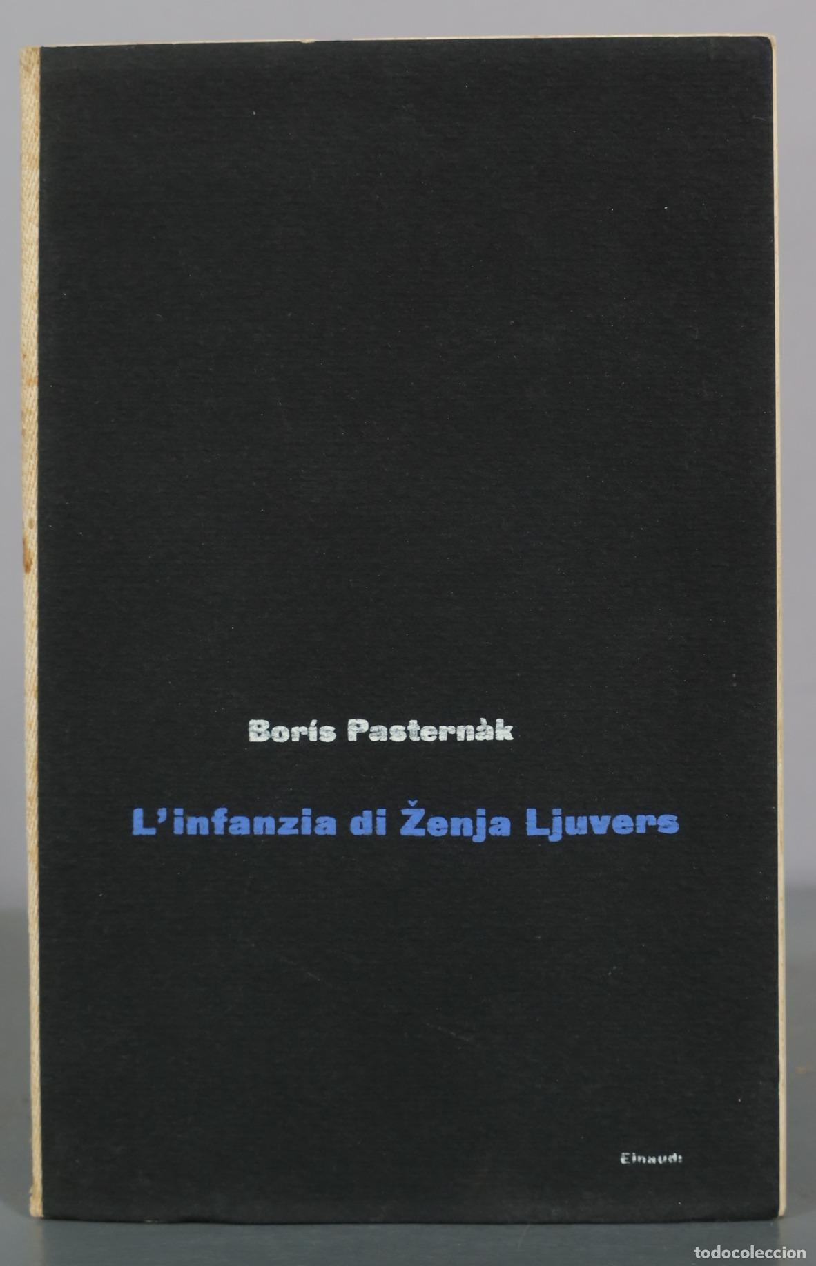 Gebrauchte B&uuml;cher: L'infanzia di Zenja Ljuvers - Boris Pastern&agrave;k - Einaudi