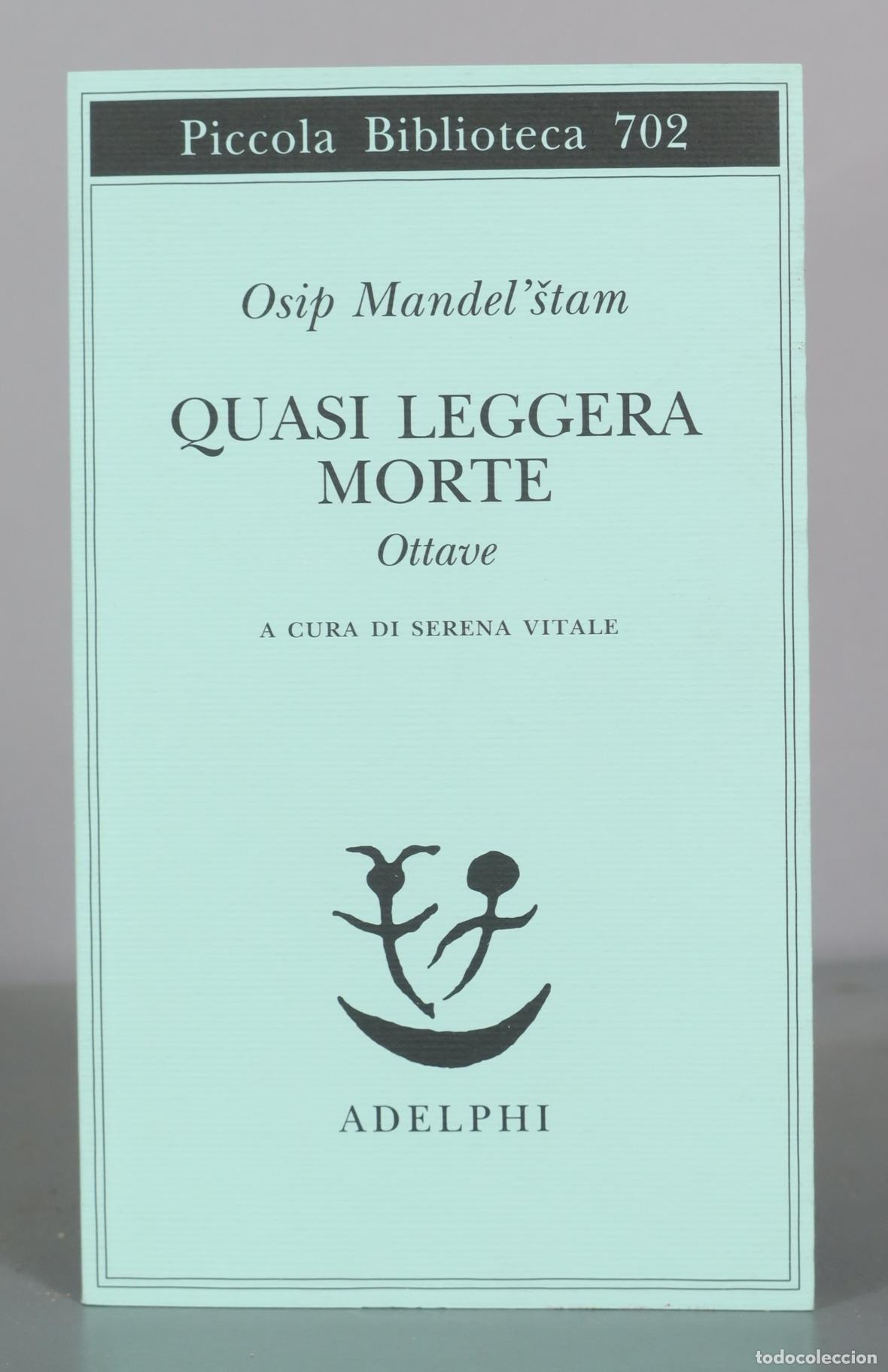 Gebrauchte B&uuml;cher: Quasi leggera morte - Ottave - Osip Mandel'&scaron;tam - Adelphi