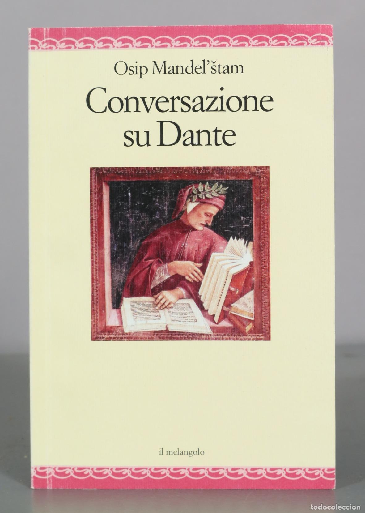 Gebrauchte B&uuml;cher: Conversazione su Dante - Osip Mandel'&scaron;tam - il melangolo