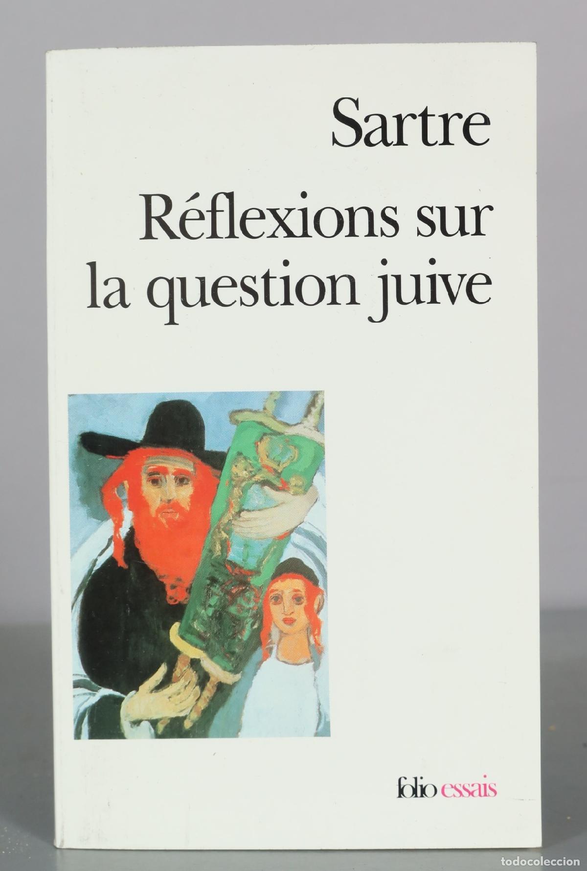 Gebrauchte B&uuml;cher: R&eacute;flexions sur la question juive - Jean-Paul Sartre - Gallimard