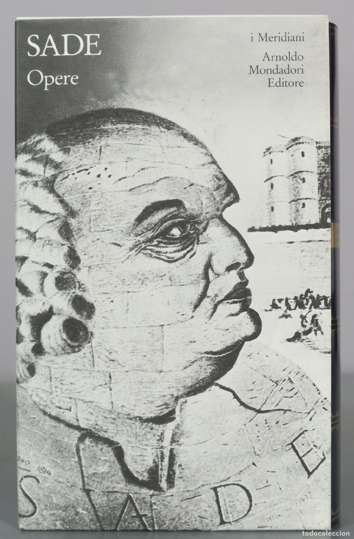 Second hand books: Opere - Marquis de Sade - Arnoldo Mondadori Editore