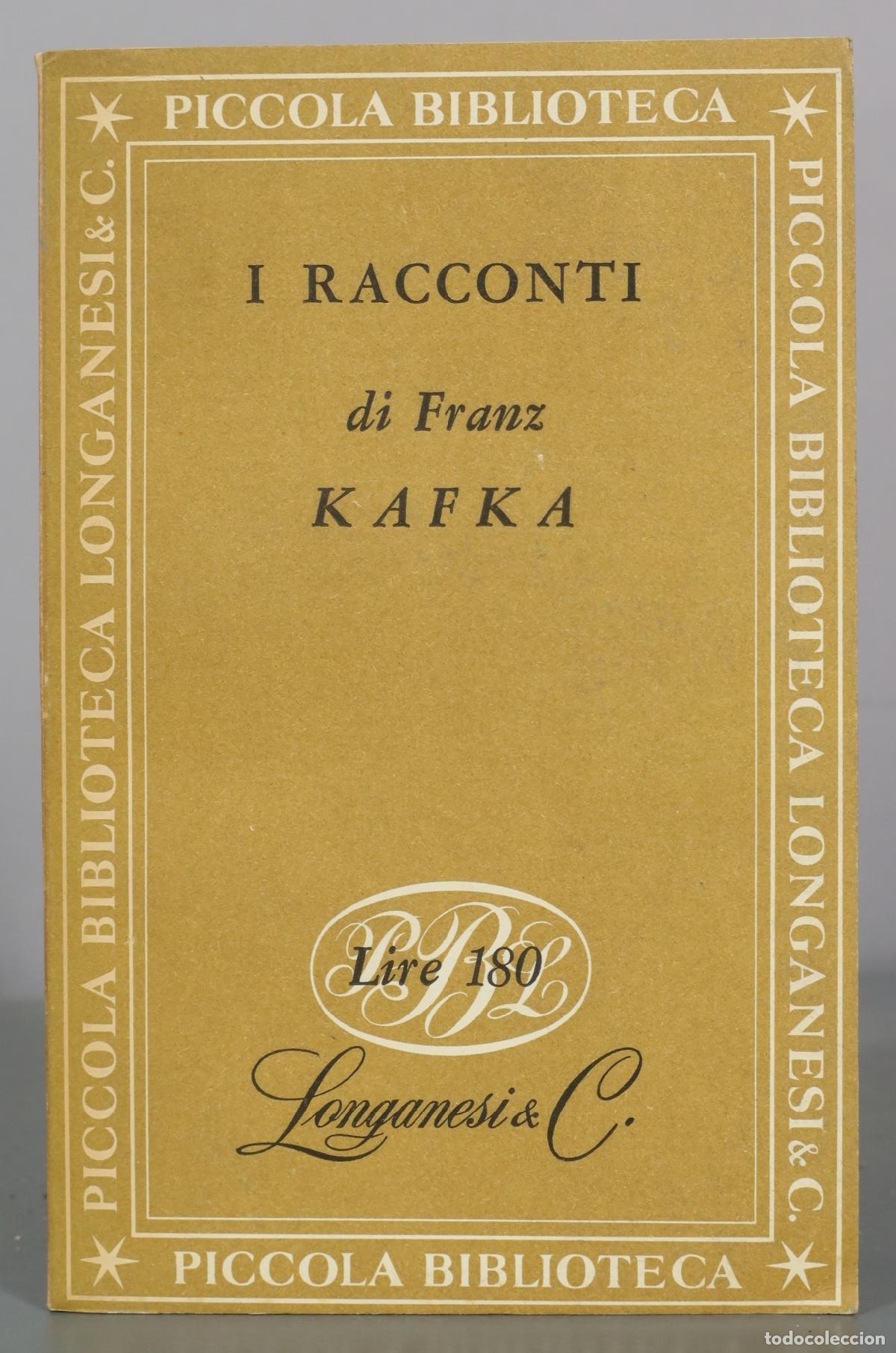 Second hand books: I Racconti - Franz Kafka - Longanesi