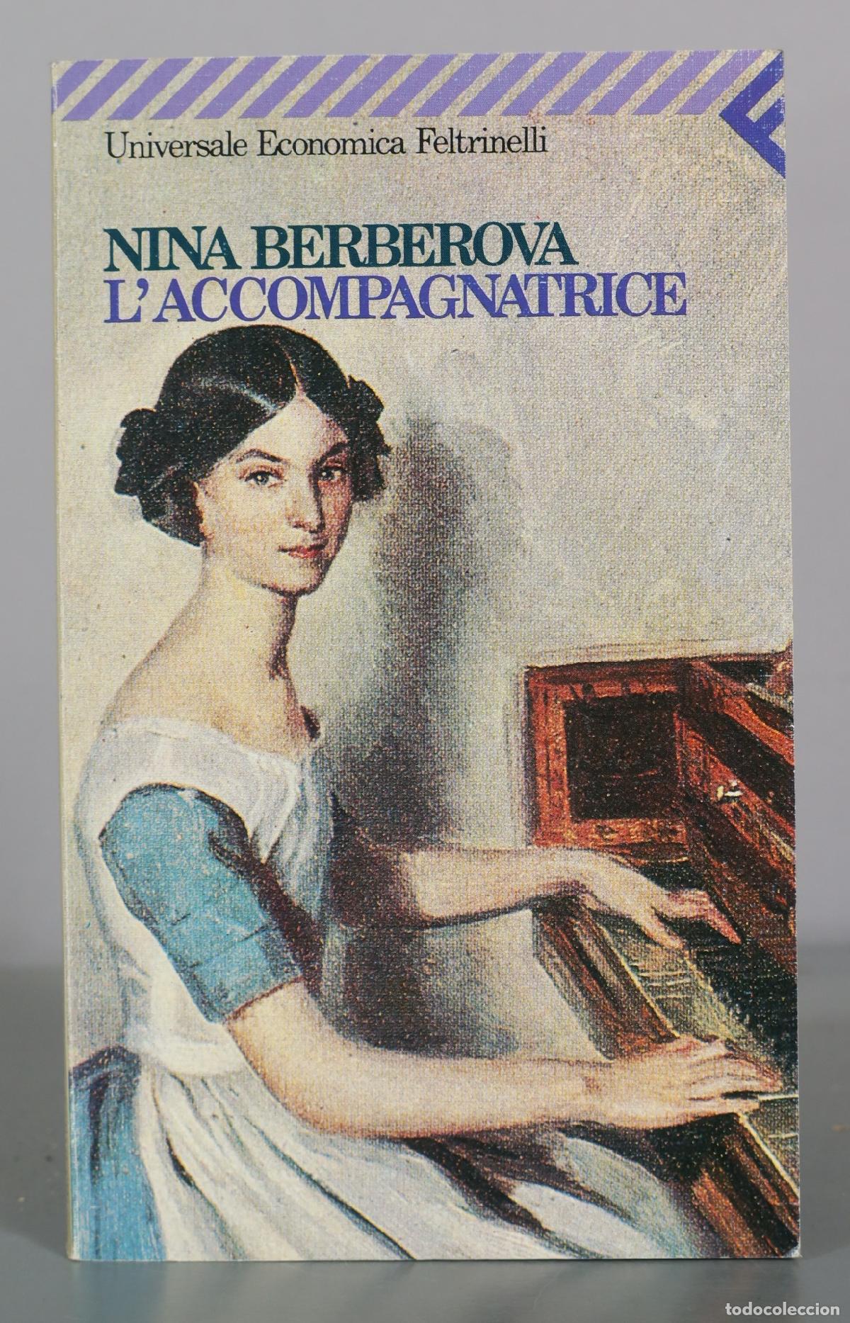 Second hand books: L'accompagnatrice - Nina Berberova - Universale Economica Feltrinelli