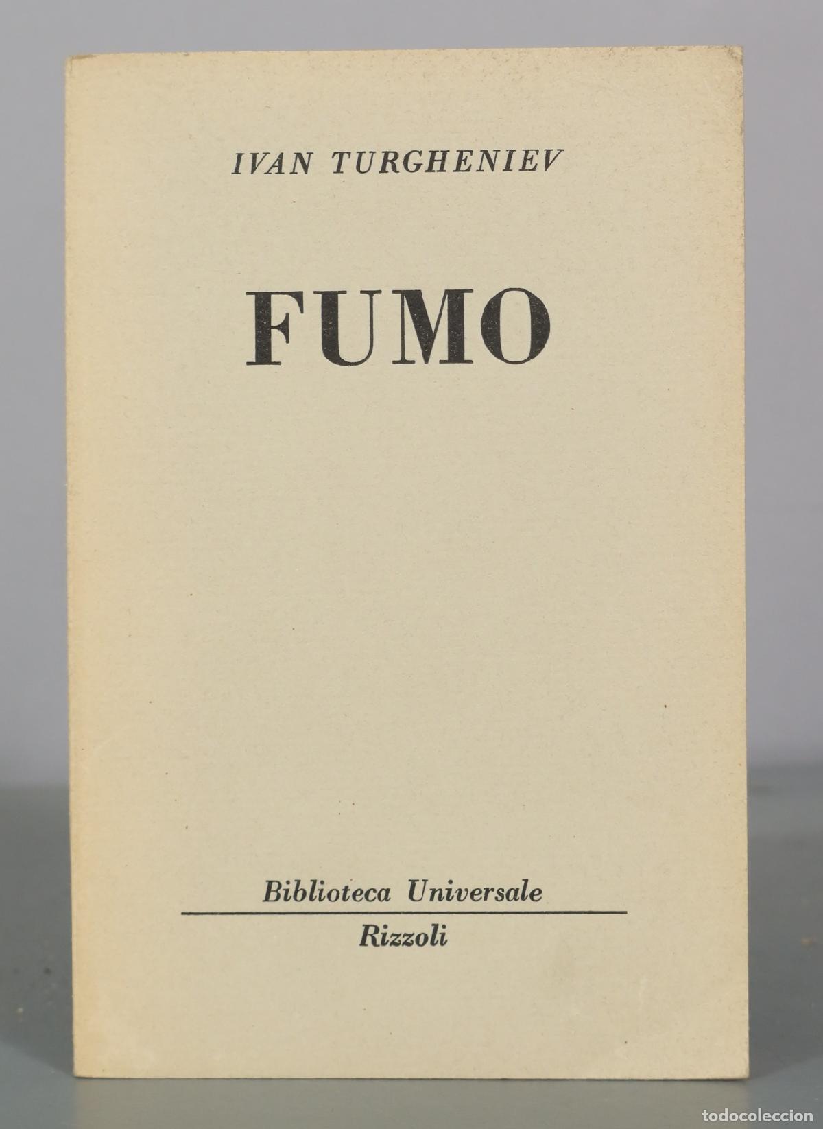 Second hand books: Fumo - Ivan Turgheniev - Rizzoli