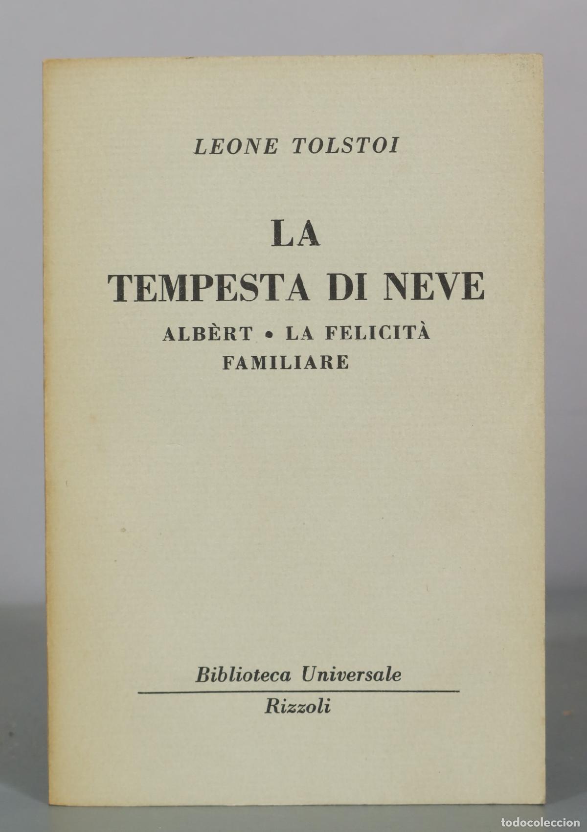Second hand books: La tempesta di neve - Alb&egrave;rt - La felicit&agrave; familiare - Leone Tolstoi - Biblioteca Universale Rizzoli