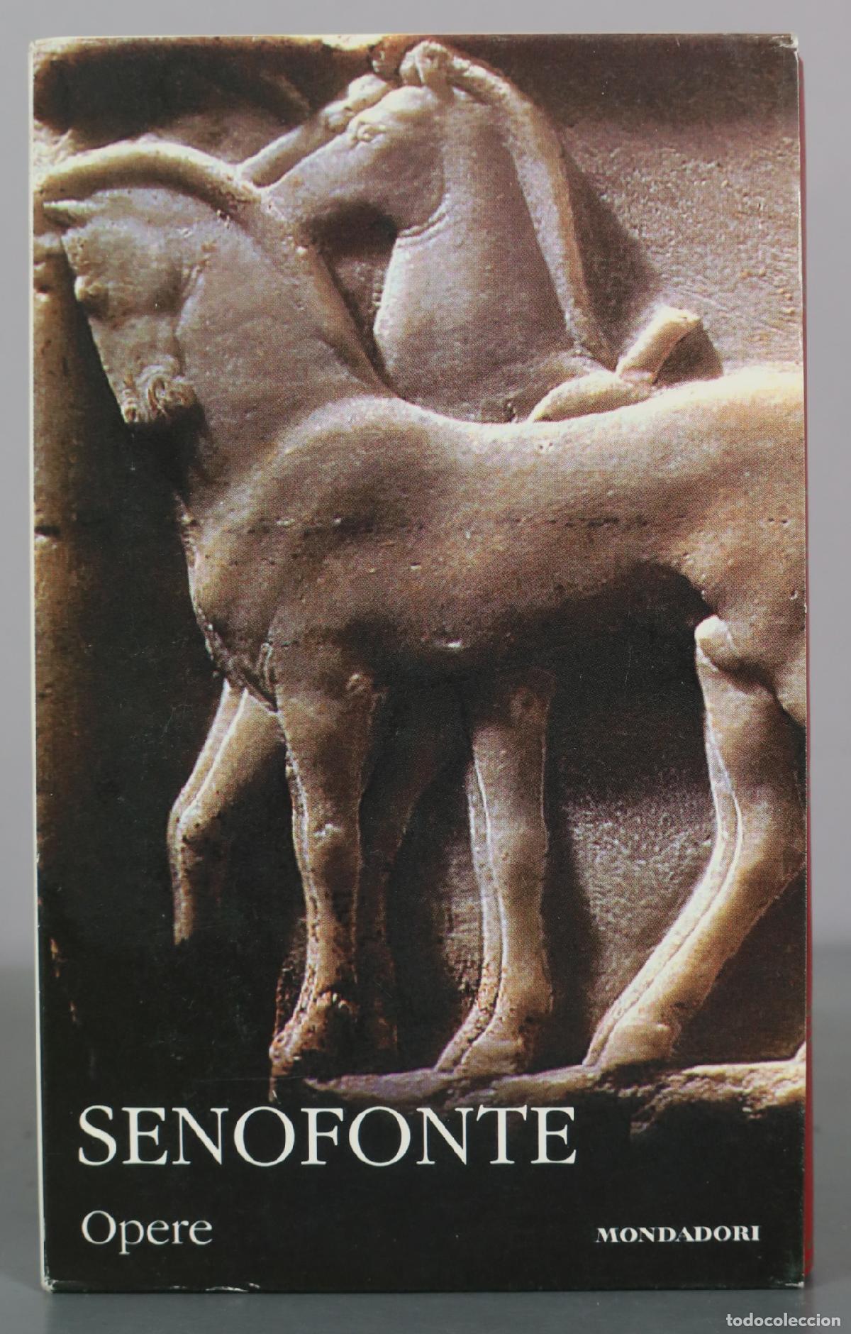Second hand books: Opere - Senofonte - Mondadori