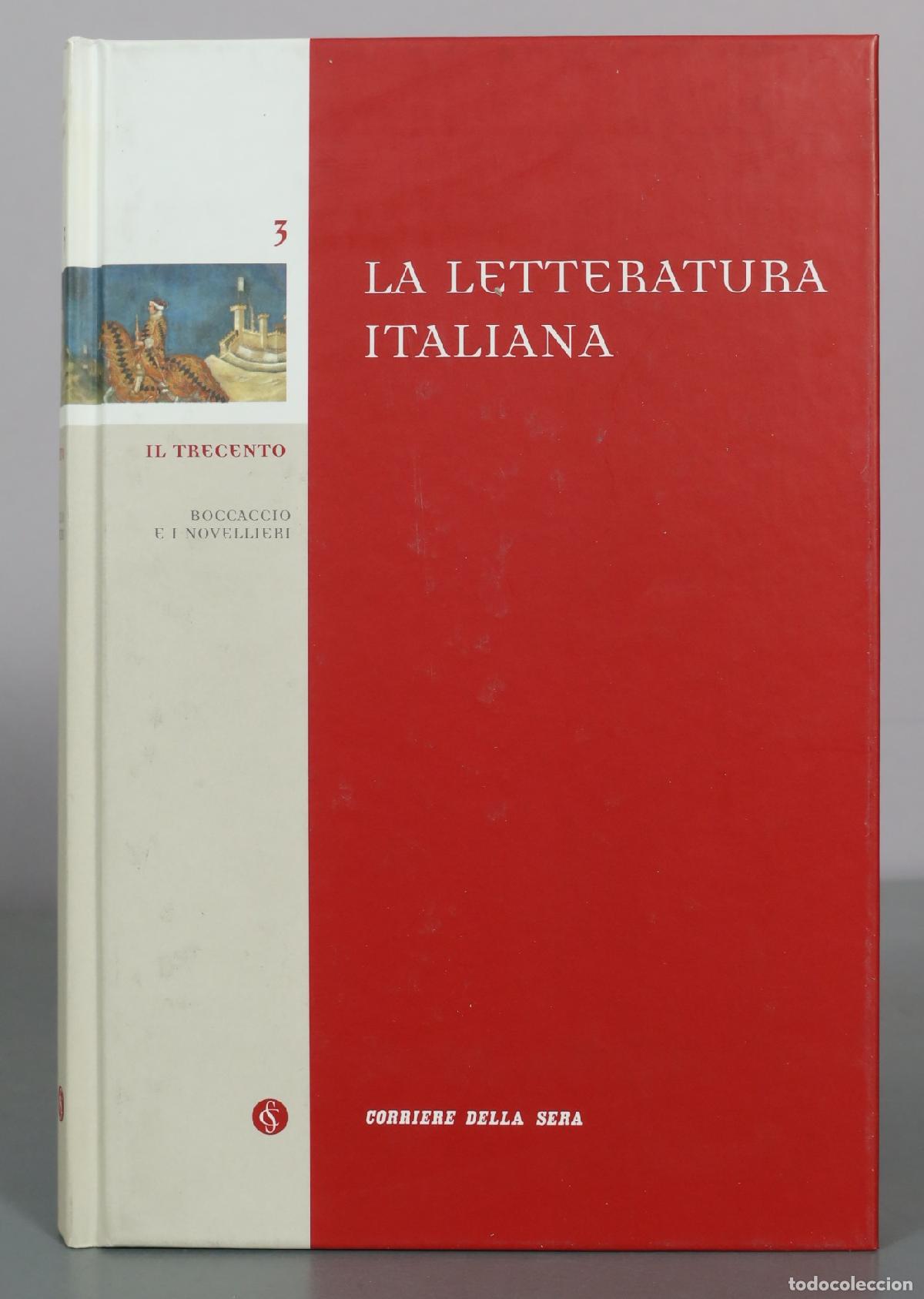 Second hand books: La Letteratura Italiana - Il Trecento - Boccaccio e i Novellieri - Corriere della Sera