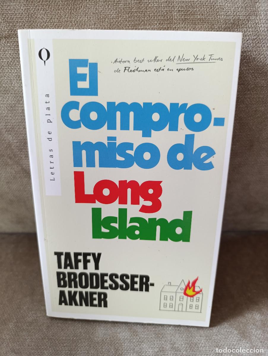 Second hand books: TAFFY BRODESSER-AKNER - EL COMPROMISO DE LONG ISLAND - URANO, 2024