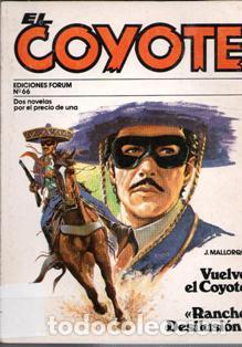 Libros de segunda mano: El Coyote N&ordm; 66. Vuelve el Coyote. Rancho Desilusi&oacute;n. J. Mallorqu&iacute;. Forum