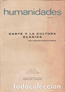 Livres d'occasion: Dante y la cultura cl&aacute;sica, Valent&iacute;n Garc&iacute;a Yebra.