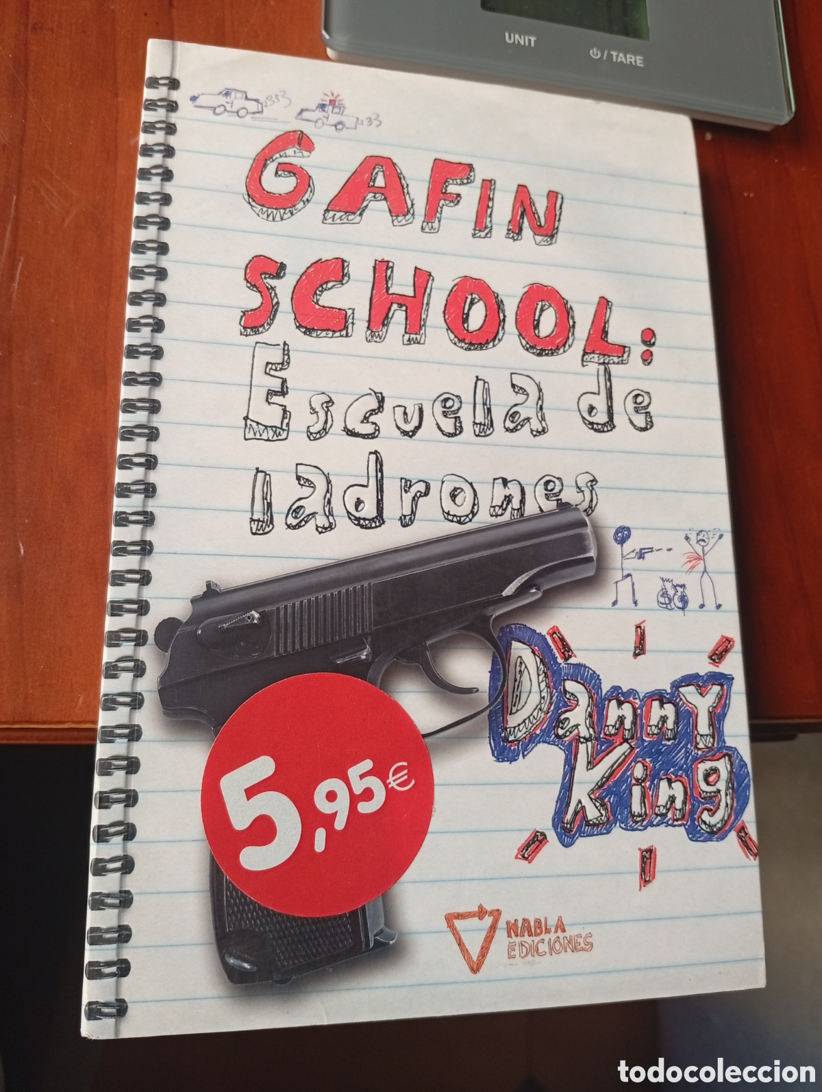 Livres d'occasion: GAFIN SCHOOL : ESCUELA DE LADRONES DANNY KING EDICIONES NABLA
