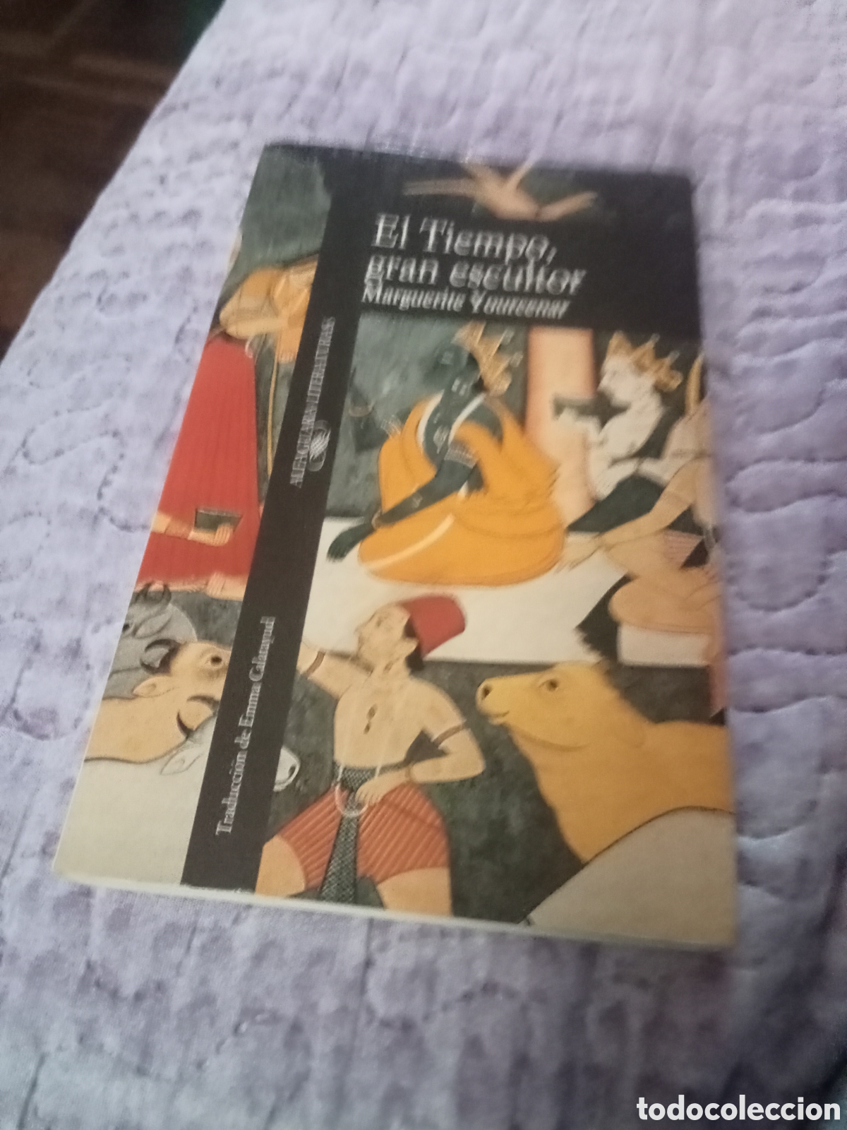 Livres d'occasion: M. Yourcenar. El Tiempo, gran escultor. Alfaguara 1989