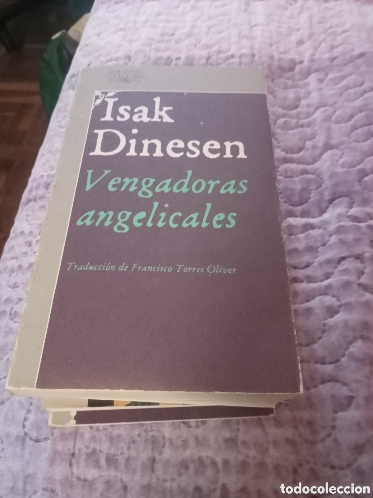 Livres d'occasion: Isak Dinesen Vengadoras angelicales