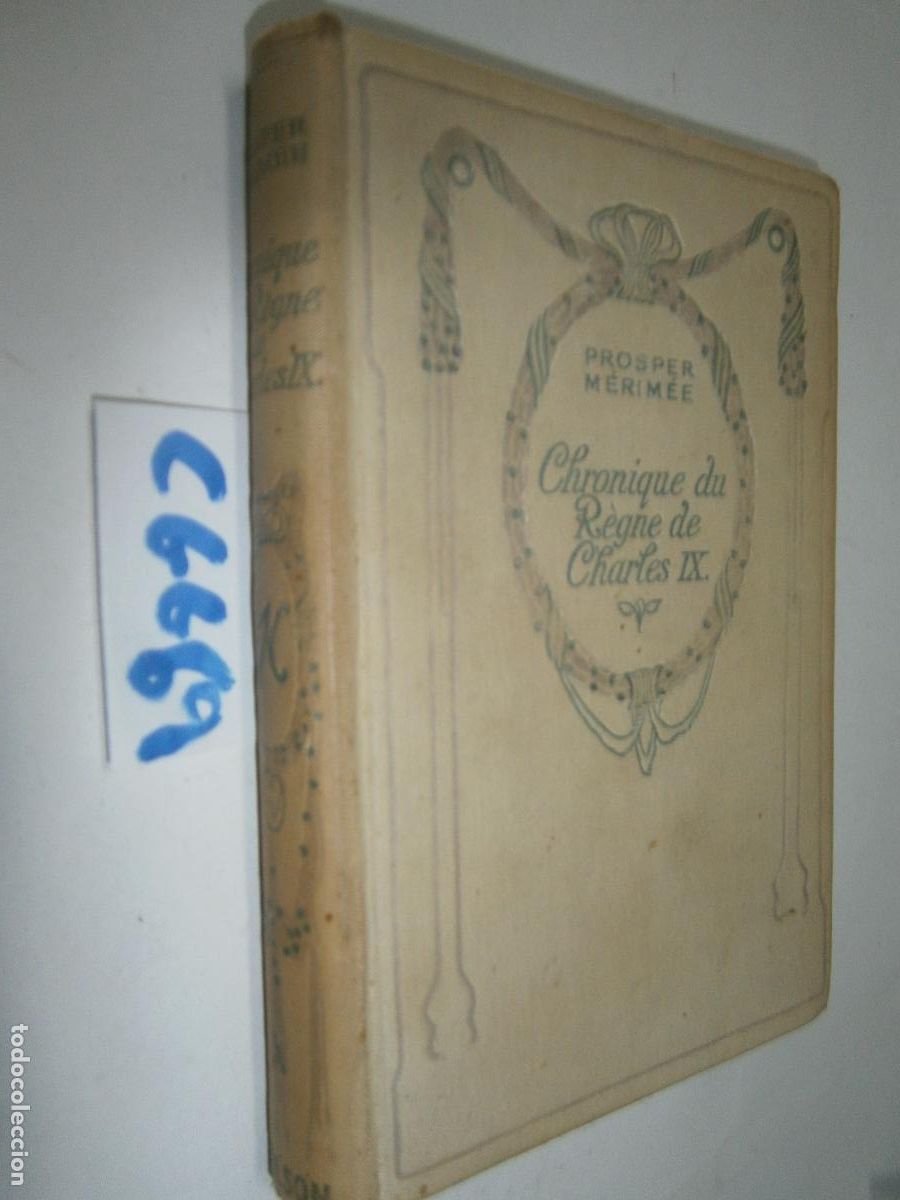 Livres d'occasion: CHRONIQUE DU REGNE DE CHARLES IX - PROSPER MERIMEE